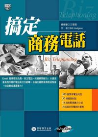 搞定商務電話[有聲書] 出版公司:貝塔語言 作者:Bill Hodgson 類型:語言學習-英文學習 有聲書(含PDF電子書) 繁體中文版