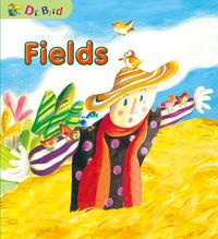 Fields[有聲書] 出版公司:Aichi Books 作者:written by Bonie Li 類型:親子童書-兒童學習 有聲書(含PDF電子書) 英文版