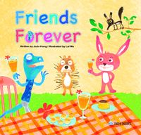 Friends forever [有聲書] 出版公司:Aichi Books 作者:written by JoJo Hong 類型:親子童書-兒童學習 有聲書(含PDF電子書) 英文版