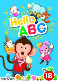 Hello ABC[有聲書]. 1B 出版公司:Aichi Books 作者:written by Vicky Guo 類型:親子童書-兒童學習 有聲書(含PDF電子書) 英文版