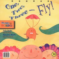 One, two, three[有聲書]:fly! 出版公司:彩虹兒童文化 作者:Li、Yu-Qing 類型:親子童書-兒童繪本 有聲書(含PDF電子書) 英文版