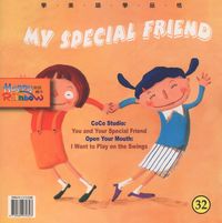 My special friend [有聲書] 出版公司:彩虹兒童文化 作者:Zhou、Ning-Jing 類型:親子童書-兒童繪本 有聲書(含PDF電子書) 英文版