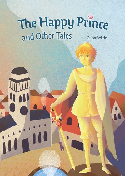 The Happy Prince and Other Tales [有聲書] 出版公司:敦煌書局 作者:Oscar Wilde 類型:親子童書-兒童繪本 有聲書(含PDF電子書) 英文版