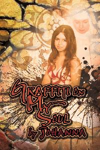 Graffiti on My Soul 出版公司:Strategic Book Group 作者:Johanna[作] 類型:文學小說-散文 EPUB電子書 英文版